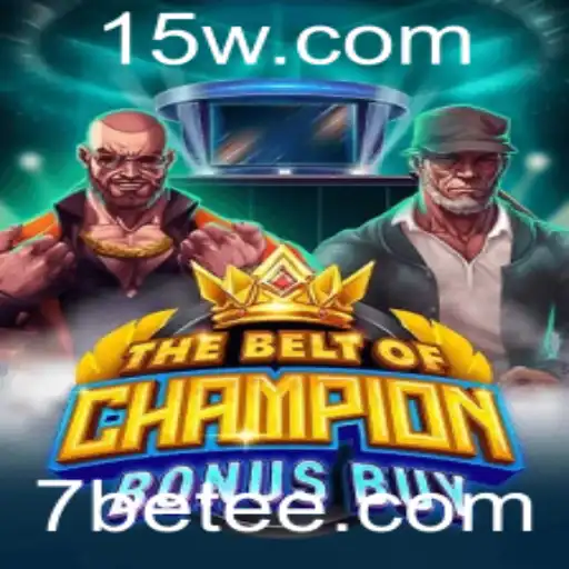 Descubra o Empolgante Mundo de 'TheBeltOfChampionBonusBuy' com 7bet